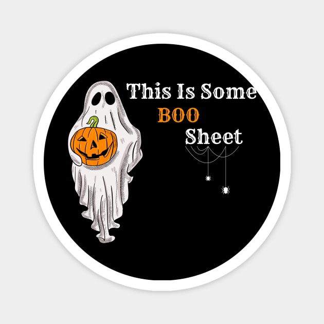 This Is Some Boo Sheet Magnet by BOLTMIDO 